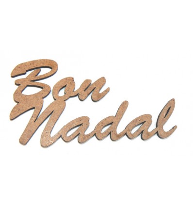 Felicitación Navideña en madera, bon nadal